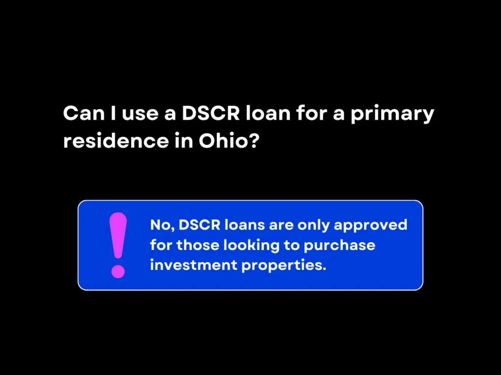 can i use a dscr loan for a primary residence in Ohio homepage