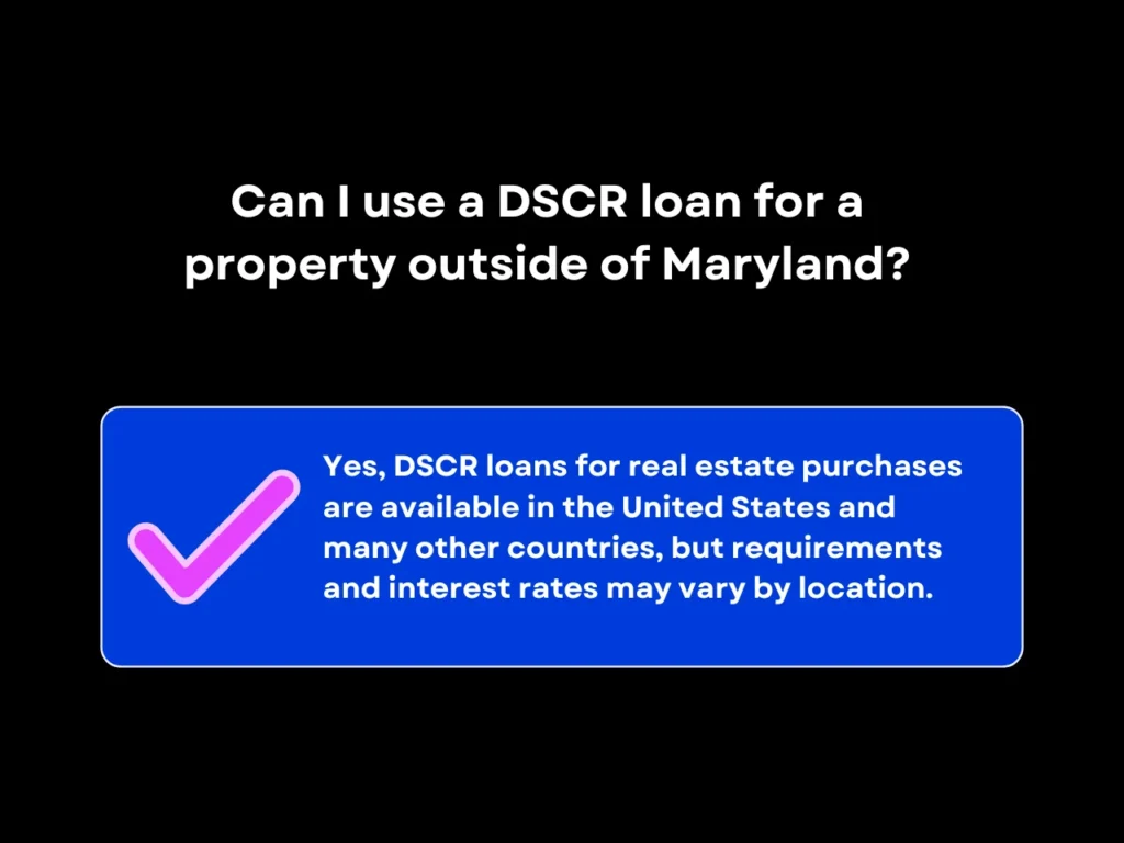 can i use a dscr loan for a property outside of Maryland homepage